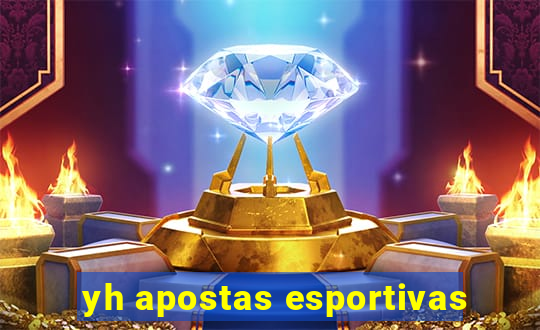 yh apostas esportivas